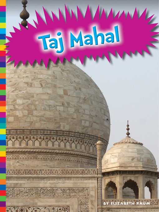 Title details for Taj Mahal by Elizabeth Raum - Available